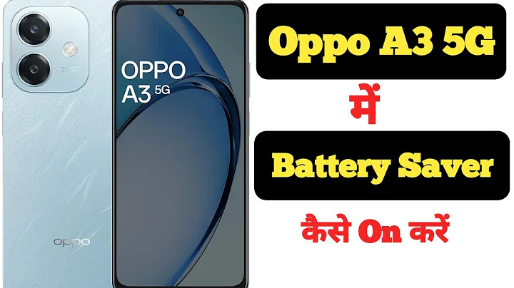 How to turn on Battery Saver on Oppo A3 5G || Oppo A3 5G me Battery Saver kaise on kare ||