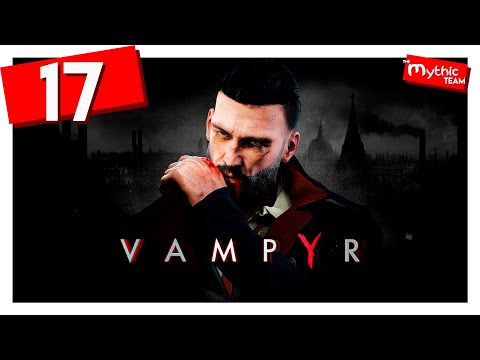 Vampyr. Часть 17. [Алоизий Доусон]