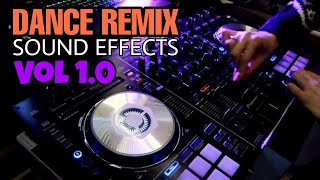 Dj Vol 1.0 dance music remix sound effects