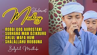 ROBBI QOD AUROSTANI - SUBHANA MAN DZIKRUHU - AHLUL WAFA HUM - SHALALLAHU ROBBUNA | Bahjatul Musthofa