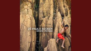 Video thumbnail of "Zé Paulo Becker - Sambete"