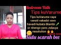 Tips kuVarume.1 Secret  kana uchida kuti mukadzi wako akubatewo 🥒nhengo yako. Bedroom Talk