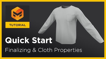 Quick Start: Finalizing & Cloth Properties (Marvelous Designer 11)
