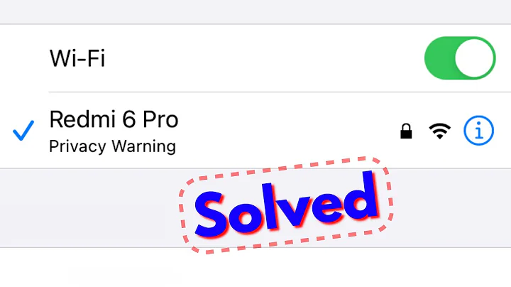 Fix iphone wifi privacy warning message on ios 14