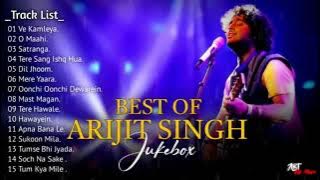 Best Of Arijit Singh 2025 Jukebox 2025 | Arijit Singh Hits Songs | Player 2025