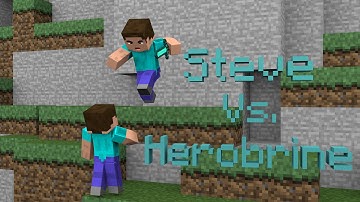 Steve Vs. Herobrine (A Mock Trailer) : War of Minecraft - Minecraft Animation