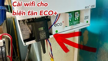 Cách cài wifi cho biến tần chuẩn hybrid ECO+