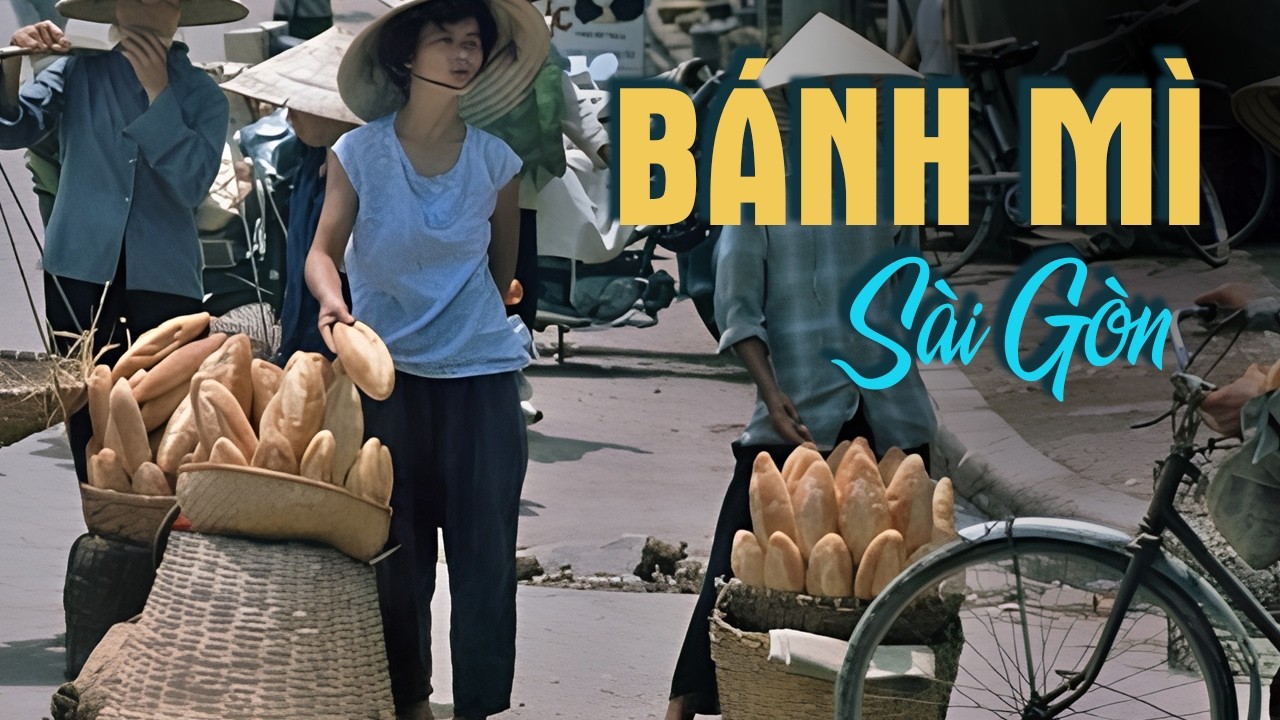 Bánh Mì Sài Gòn - Món Ăn Của Ký Ức Một Thời