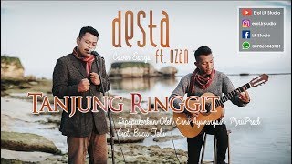 Tanjung Ringgit - Versi Akustik (Cover Desta Ft. Ozan) Live in Pantai Kura-kura Ekas Lotim