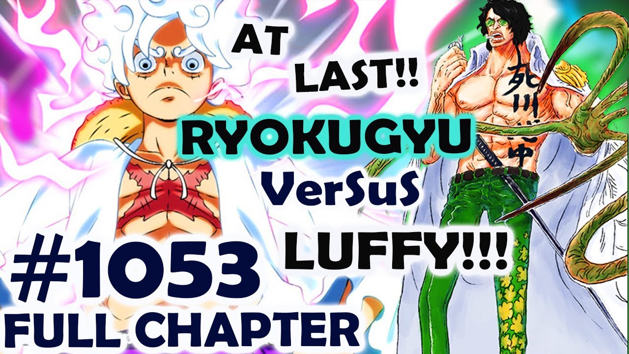 one-piece-full-ch-1053-final-fight-ryokugyu-vs-all-youtube