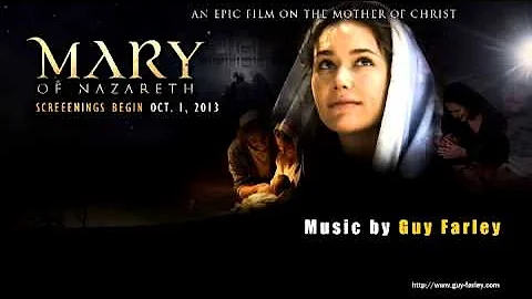 Guy Farley: MARY OF NAZARETH (2012)