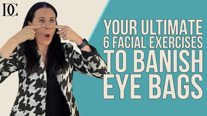Your Ultimate 6 Facial Exercises To Banish Eye Bags