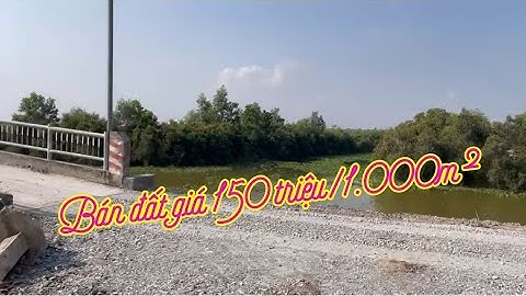 MS 1125 || Bán 2,6ha đất CLN ở Hưng Thạnh, Tân Phước, Tiền Giang