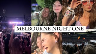 THE ERAS TOUR VLOG | NIGHT ONE IN MELBOURNE (emotional)
