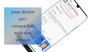 Your Device isn't Compatible With This Version