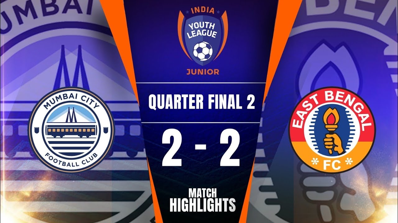 AIFF U15 Quarter Final Thriller! Mumbai City FC vs East Bengal FC | 2-2 Draw | Match Highlights