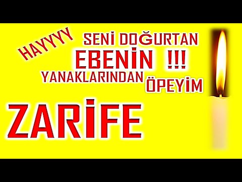 İyi ki Doğdun Zarife İsme Özel Komik Doğum Günü Şarkısı