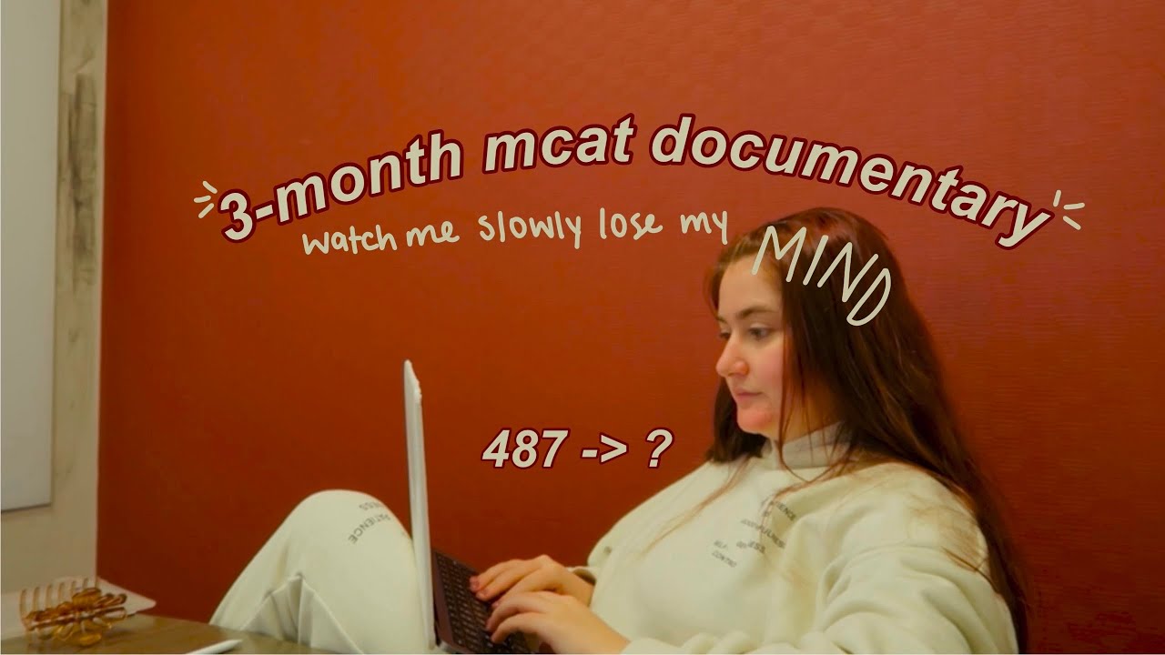 3-месячный видеоблог по подготовке к MCAT (487 баллов до финального счёта) | все моменты и эмоции...
