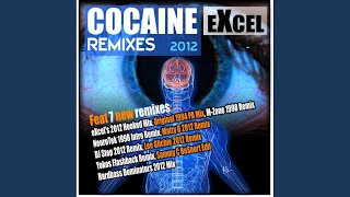 Cocaine (NeuroTek 1998 Intro Remix) - eXcel