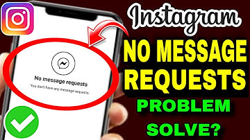 Instagram No Message Requests | Instagram Message Request Not Showing | No Hidden Request Instagram