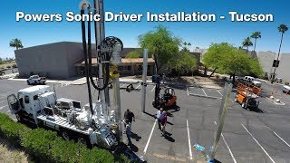 Powers Sonic Column Driver Installation – Tucson