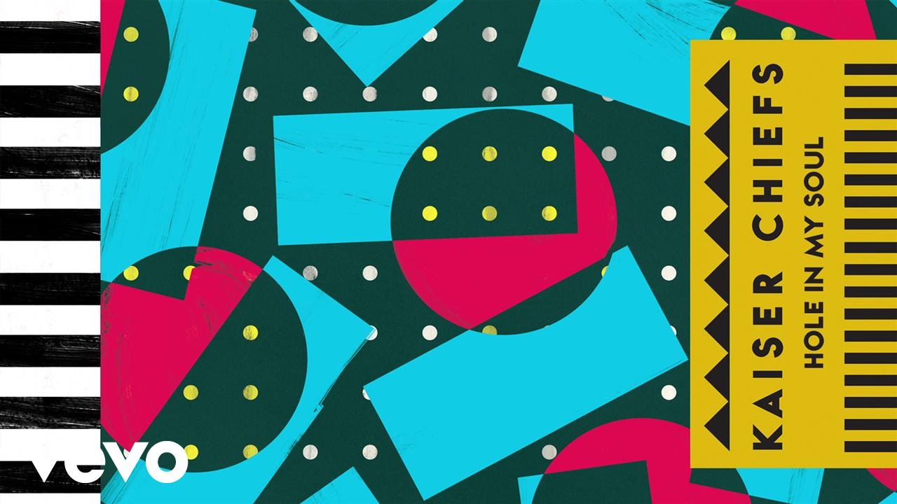 Kaiser Chiefs - Hole In My Soul (Official Audio) - YouTube