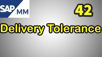 42- SAP MM Free Course: Delivery Tolerance In SAP MM