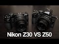 Nikon Z30 VS Z50 | Which is Nikon&#39;s Best Vlogging Camera?