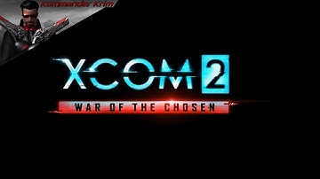 XCOM 2 Long War of the Chosen - Day 2 (11-8-25)