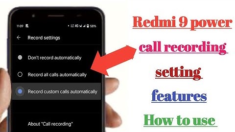 Redmi 9 power Call recording setting features How to use