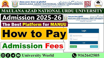 MANUU Admission Online Fees Payment Process 2025 | B.Tech, B.A LLB, MBA, B.Ed | @UniversityWorld