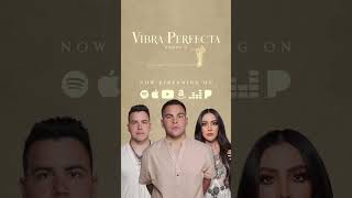 Ya está disponible Vibra Perfecta en todas las plataformas 🔥✨ #vibraperfecta #somos3