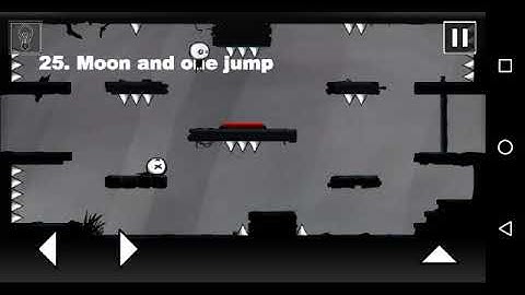 That level again level 25 😳 moon and one jump.