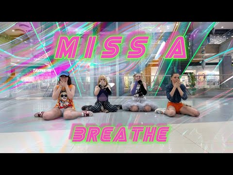 [K-POP IN PUBLIC | ONE TAKE] miss A(미쓰에이) “Breathe” dance cover by FEVER DOLL