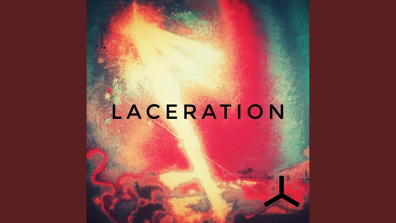Laceration