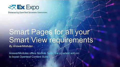 The Unique Solution to your Smart View requirements on OpenText Content Suite