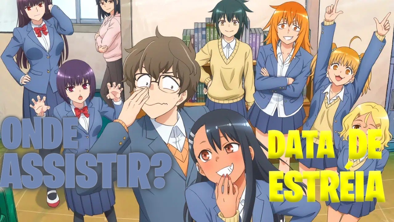 NAGATORO SAN 2 TEMPORADA DUBLADO ONDE ASSISTIR! 