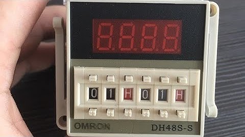 Mạch hẹn giờ dùng timer omron DH48S-S | Hướng dẫn sử dụng omron DH48S-S và đấu nối khởi động từ