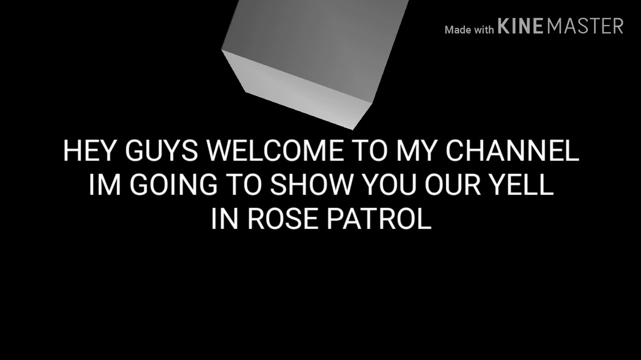 Yell rose patrol. YouTube