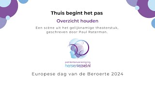 Thuis begin het pas | Overzicht houden