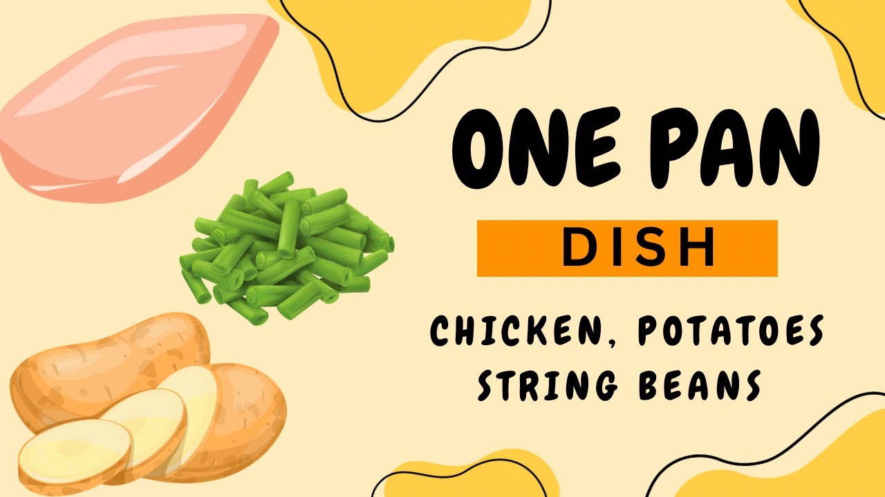 Cooking one pan meal easy recipes simple chicken recipe dinner