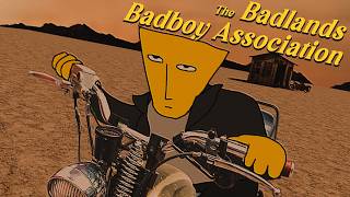 The Badlands Badboys Association