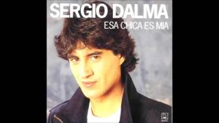 Sergio Dalma  -  Esa Chica Es Mia