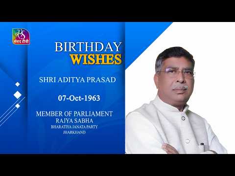 Sansad TV extends warm Birthday wishes to Aditya Prasad, MP, Rajya Sabha | 07 October, 2026