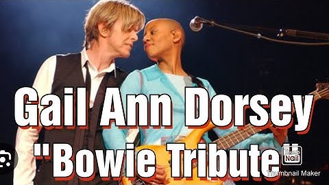 Gail Ann Dorsey, David Bowie Tribute, Life on Mars