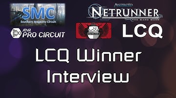 PeachHack Netrunner - LCQ Winner Interview - SMC Last-Chance Qualifier