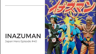 Inazuman - The history of the classic tokusatsu hero tv series