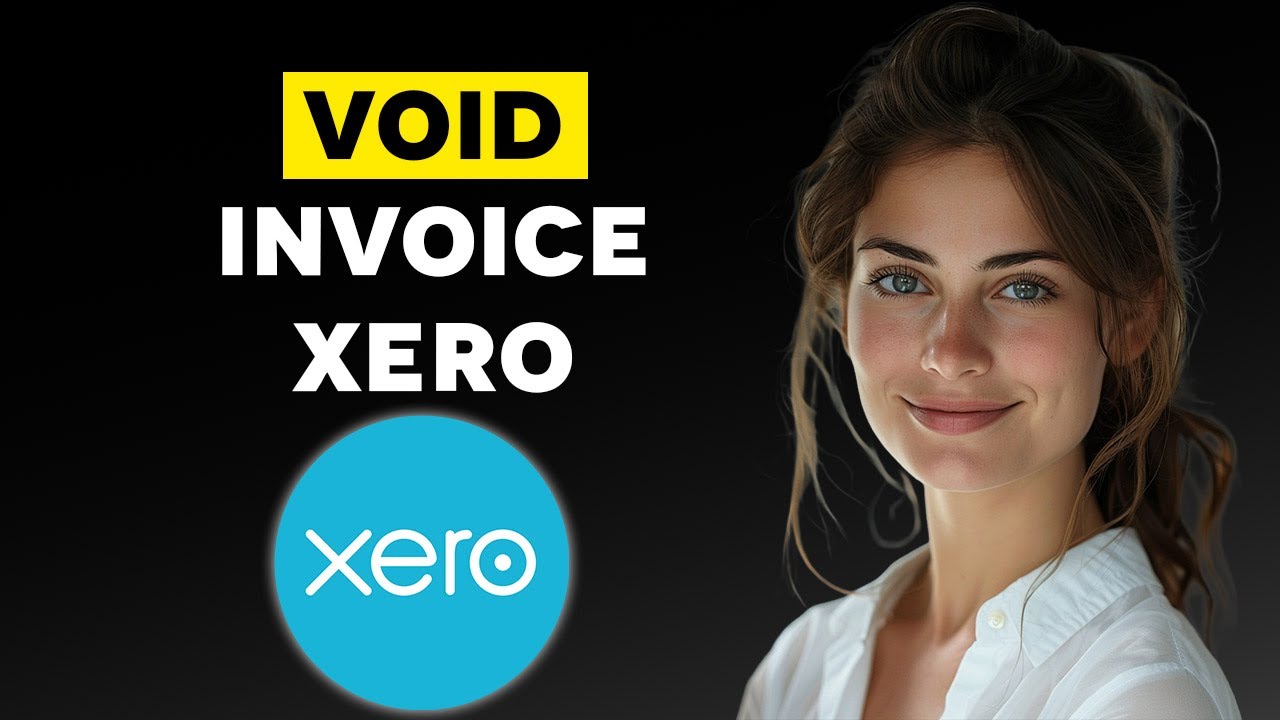 how-to-void-invoice-in-xero-2024-youtube