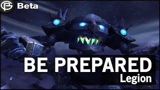 Preparing for Legion Launch