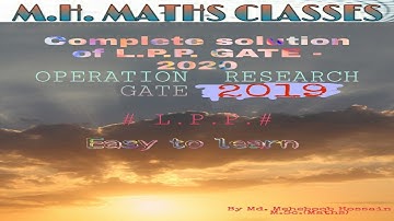 Complete Solutions of L.P.P GATE 2019  # Linear programming problem gate 2019